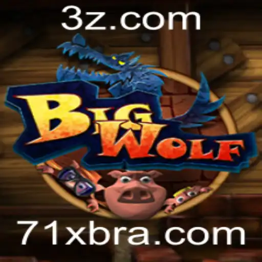 71x - Explorando o Mundo de BigWolf: O Novo Jogo Inovador