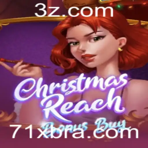 71x - Explorando o Fascinante Mundo do Jogo ChristmasReachBonusBuy